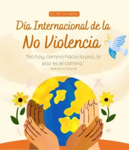 2 de Octubre día de la No-violencia